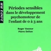 P riodes sensibles dans le d veloppement psychomoteur.jpg view