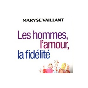 Les hommes l amour la fidelite 00.JPG view