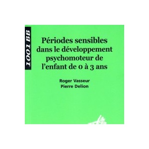 P riodes sensibles dans le d veloppement psychomoteur.jpg view